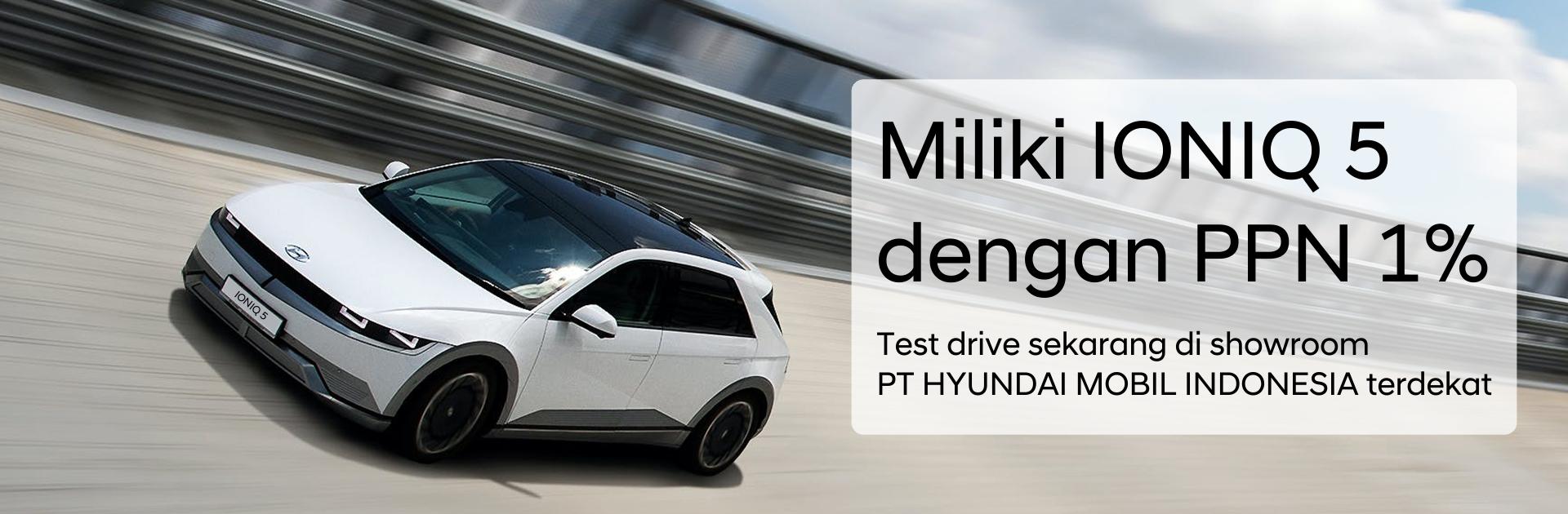 Beli Hyundai Ioniq 5 Hemat Hingga Rp 75 Juta Dengan PPN 1%